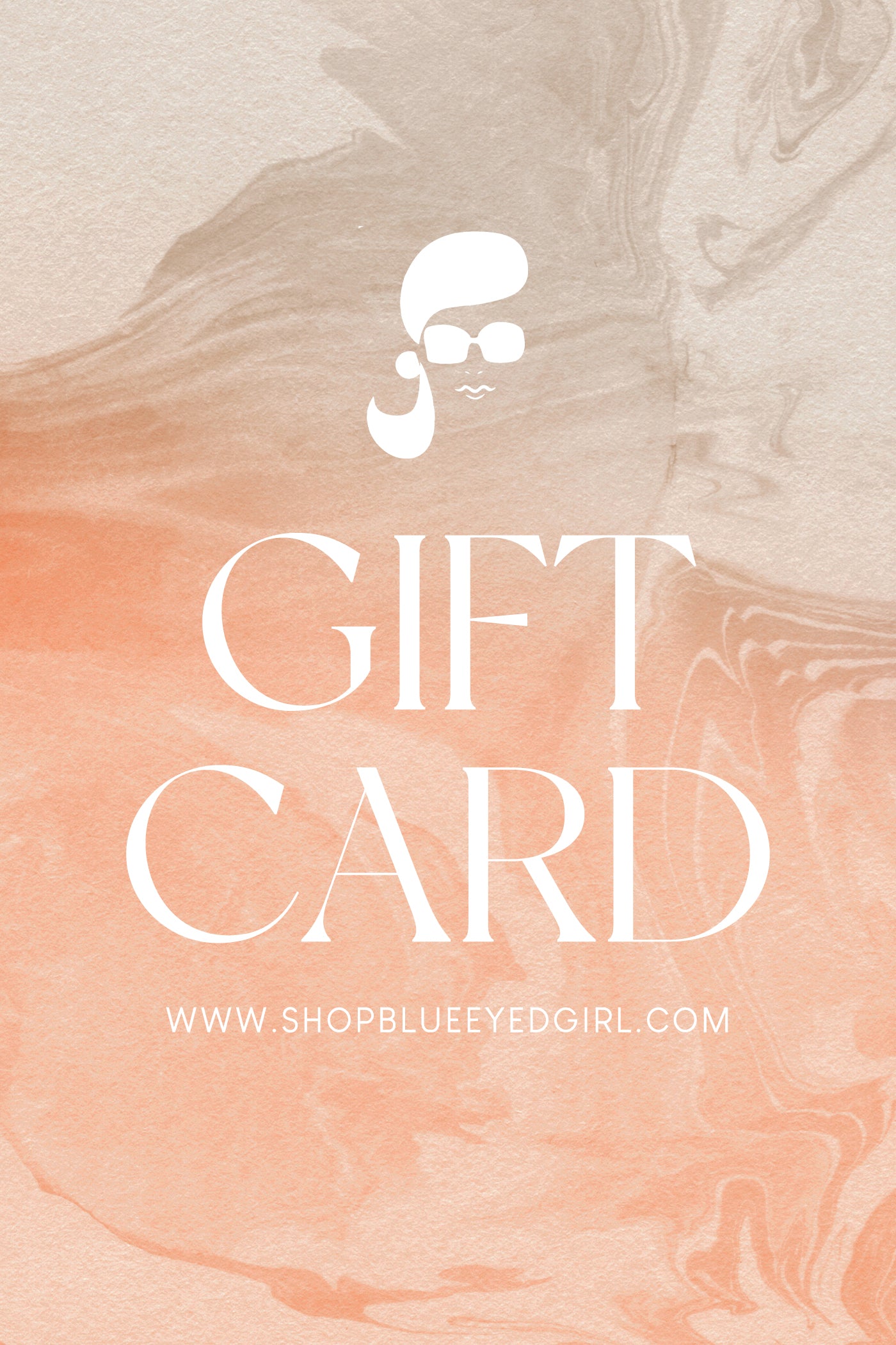 Blue Eyed Girl E-Gift Card