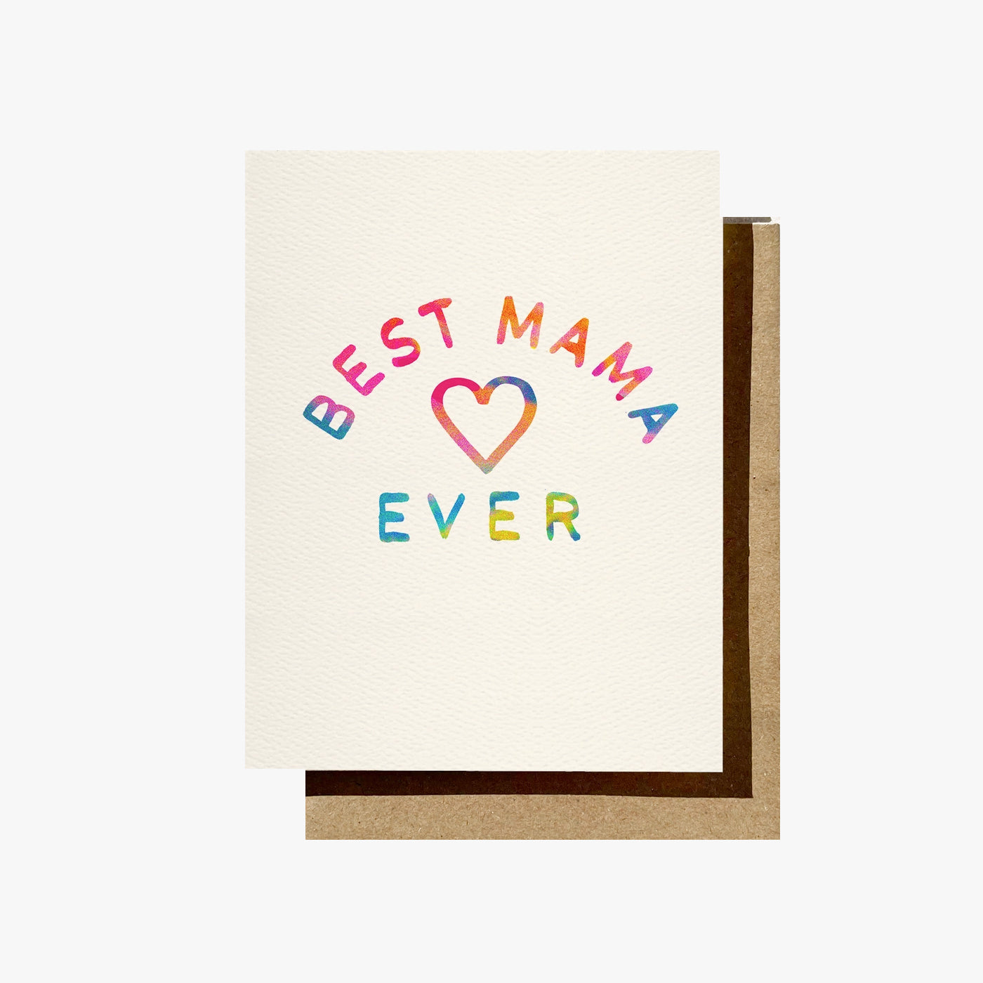 Daydream Prints Best Mama Ever Card