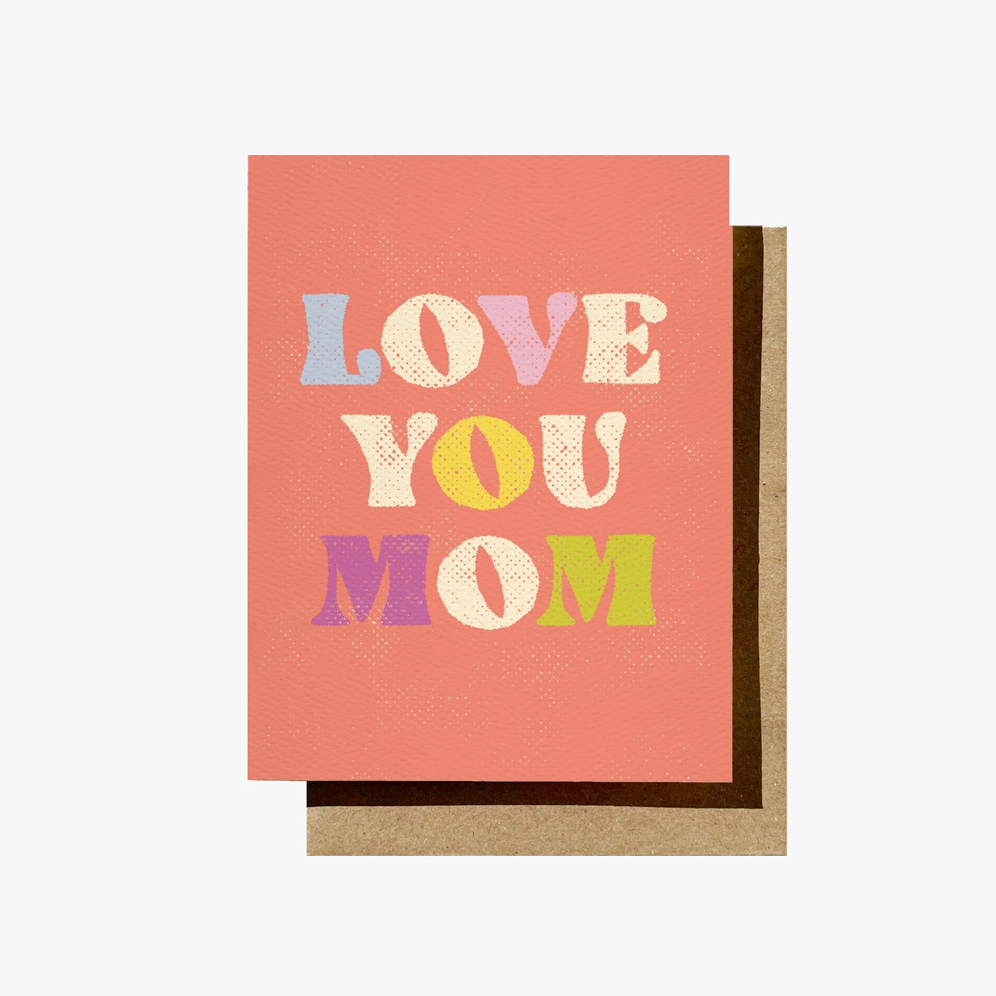Daydream Prints Love You Mom Card